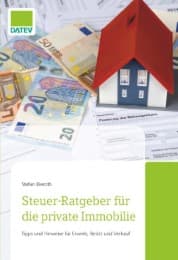 Cover von Steuer-Ratgeber für die private Immobilie