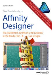 Cover von Affinity Designer Praxis - Illustrationen, Grafiken und Layouts für Ein- und Umsteiger