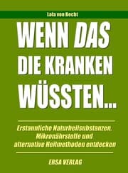 Cover von Wenn das die Kranken wüssten