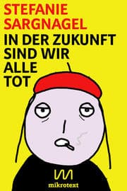 Cover von In der Zukunft sind wir alle tot