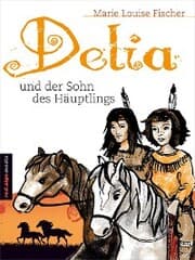 Cover von Delia und der Sohn des Häuptlings