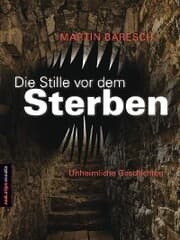 Cover von Die Stille vor dem Sterben