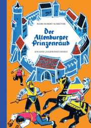 Cover von Der Altenburger Prinzenraub