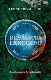 Cover von Besäufniserregend