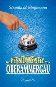 Cover von Die Pensionsspiele von Oberammergau