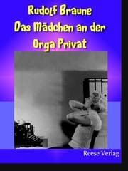 Cover von Das Mädchen an der Orga Privat