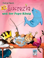 Cover von Prinzessin Lu und der Papa-König