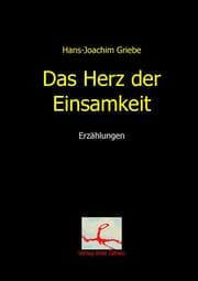 Cover von Das Herz der Einsamkeit