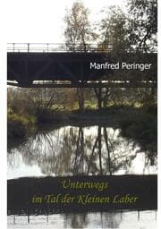 Cover von Unterwegs im Tal der Kleinen Laber