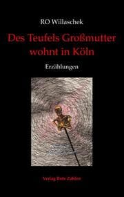 Cover von Des Teufels Großmutter wohnt in Köln