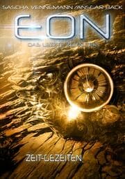 Cover von Eon - Das letzte Zeitalter, Band 3: Zeit-Gezeiten (Science-Fiction)