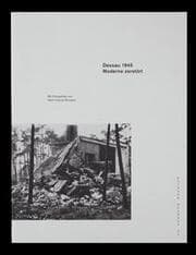 Cover von Dessau 1945 - Moderne zerstört