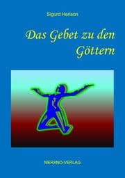 Cover von Das Gebet zu den Göttern