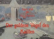 Cover von Der goldene Vogel des Kalifen