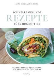 Cover von Schnelle gesunde Rezepte fürs Homeoffice