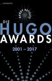 Cover von Die Hugo Awards 2001-2017