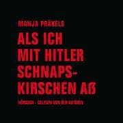 Cover von Als ich mit Hitler Schnapskirschen aß