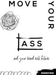 Cover von Move your ass and your brand will follow