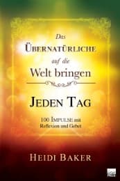 Cover von Das Übernatürliche auf die Welt bringen - JEDEN TAG