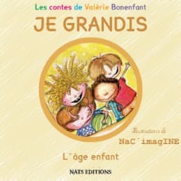 Cover von JE GRANDIS L'âge enfant