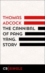 Cover von The Cannibal of Pang Yang. Story