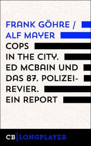 Cover von Cops in the City. Ed McBain und das 87. Polizeirevier. Ein Report