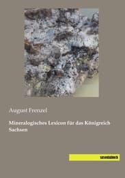Cover von Mineralogisches Lexicon für das Königreich Sachsen