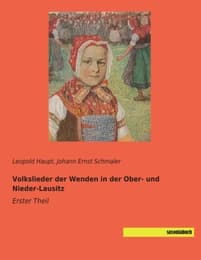 Cover von Volkslieder der Wenden in der Ober- und Nieder-Lausitz