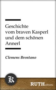 Cover von Geschichte vom braven Kasperl und dem schönen Annerl