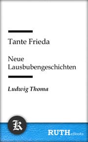 Cover von Tante Frieda - Neue Lausbubengeschichten
