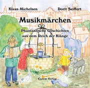Cover von Musikmärchen - Phantastische Geschichten aus dem Reich der Klänge