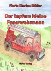 Cover von Der tapfere kleine Feuerwehrmann/Micutul pompier viteaz