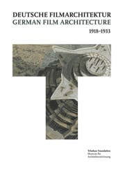 Cover von Deutsche Filmarchitektur 1918-1933 - German Film Architecture 1918-1933