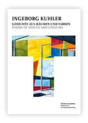 Cover von Ingeborg Kuhler - Gedichte aus Räumen und Farben : Poems of Spaces and Colours