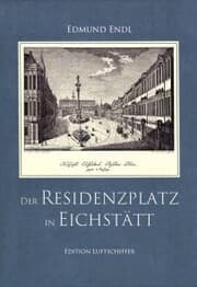 Cover von Der Residenzplatz in Eichstätt