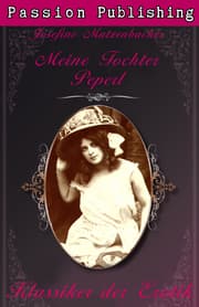 Cover von Klassiker der Erotik 26: Meine Tochter Peperl