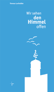 Cover von Wir sehen den Himmel offen