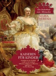 Cover von Kaiserin für Kinder Maria Theresia