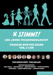 Cover von STIMMT! - 100 Jahre Frauenwahlrecht