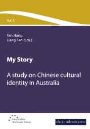 Cover von My Story - A study on Chinese cultural Identity in Australia