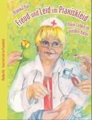 Cover von Freud und Leid im Praxiskleid
