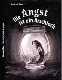 Cover von Die Angst ist ein Arschloch