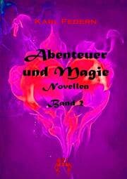 Cover von Abenteuer und Magie