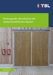 Cover von Vorbeugender Brandschutz bei landwirtschaftlichen Bauten