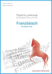 Cover von Testflipping. Französisch im ersten Jahr. Das Schulaufgabenbuch