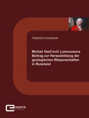 Cover von Michail Vasil'evic Lomonosovs Beitrag zur Herausbildung der geologischen Wissenschaften in Russland