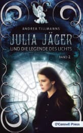 Cover von Julia Jäger und die Legende des Lichts