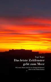 Cover von Das letzte Zeitfenster geht zum Meer