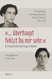 Cover von überhaupt fehlst du mir sehr. Die Freundschaft zweier junger Exilanten