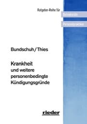 Cover von Krankheit und weitere personenbedingte Kündigungsgründe